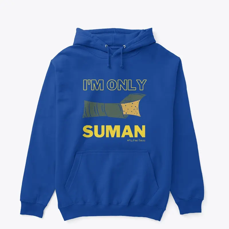 I'm Only Suman 