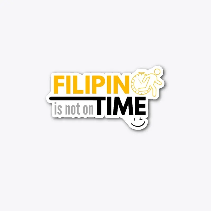 Funny Filipino Time is not on Time 