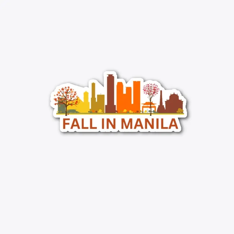 Fall in Manila